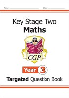 KS2 Maths Targeted Question Book - Year 3 9781847622112