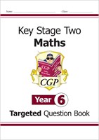 KS2 Maths Targeted Question Book - Year 6