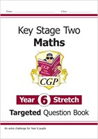 KS2 Maths Targeted Question Book: Challenging Maths - Year 6 Stretch 9781782945826