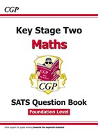 KS2 Maths Targeted SATS Question Book - Foundation Level (for the 2019 tests)