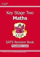 KS2 Maths Targeted SATs Revision Book - Foundation Level (for the 2019 tests)