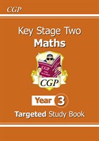 KS2 Maths Targeted Study Book - Year 3 9781847621900