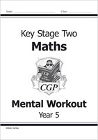 KS2 Mental Maths Workout - Year 5 9781841460727