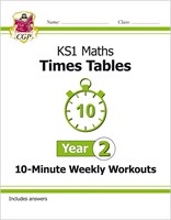 KS1 Maths: Times Tables 10-Minute Weekly Workouts - Year 2