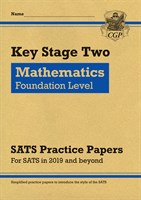 KS2 Maths Targeted SATS Practice Papers: Foundation Level (for the 2019 tests)
