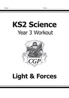 KS2 Science Year Three Workout: Light & Forces