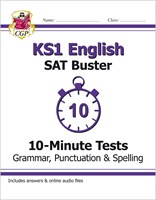 KS1 English SAT Buster 10-Minute Tests: Grammar, Punctuation & Spelling (for the 2019 tests)