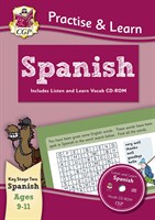 Curriculum Practise & Learn: Spanish for Ages 9-11 - with vocab CD-ROM