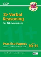 11+ GL Verbal Reasoning Practice Papers: Ages 10-11 - Pack 2 (with Parents' Guide & Online Ed)