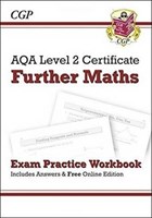 AQA Level 2 Certificate in Further Maths - Exam Practice Workbook (with ans & online edition) (A^-C)