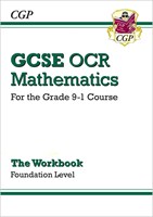GCSE Maths OCR Workbook: Foundation - for the Grade 9-1 Course