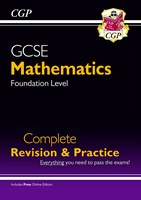 GCSE Maths Complete Revision & Practice: Foundation - Grade 9-1 Course (with Online Edition)