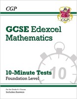 Grade 9-1 GCSE Maths Edexcel 10-Minute Tests - Foundation (includes Answers)