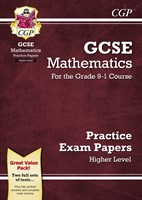 GCSE Maths Practice Papers: Higher - for the Grade 9-1 Course