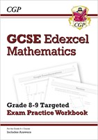 GCSE Maths Edexcel Grade 8-9 Targeted Exam Practice Workbook (includes Answers)