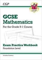 GCSE Maths Exam Practice Workbook: Foundation - for the Grade 9-1 Course (includes Answers)