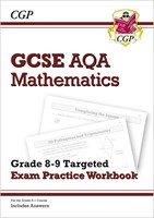 GCSE Maths AQA Grade 8-9 Targeted Exam Practice Workbook (includes Answers)