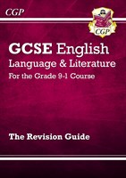 GCSE English Language and Literature Revision Guide - for the Grade 9-1 Courses