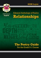 GCSE English Literature Edexcel Poetry Guide: Relationships Anthology - for the Grade 9-1 Course