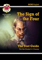 Grade 9-1 GCSE English Text Guide - The Sign of the Four