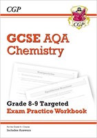 GCSE Chemistry AQA Grade 8-9 Targeted Exam Practice Workbook (includes Answers)