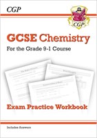 Grade 9-1 GCSE Chemistry: Exam Practice Workbook (with answers)