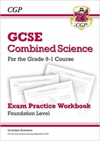Grade 9-1 GCSE Combined Science: Exam Practice Workbook (with answers) - Foundation