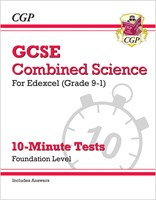 Grade 9-1 GCSE Combined Science: Edexcel 10-Minute Tests (with answers) - Foundation