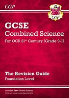 Grade 9-1 GCSE Combined Science: OCR 21st Century Revision Guide with Online Edition Foundation