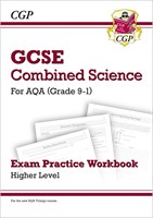 Grade 9-1 GCSE Combined Science: AQA Exam Practice Workbook - Higher
