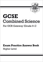 GCSE Combined Science: OCR Gateway Answers (for Exam Practice Workbook) - Higher