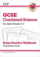 Grade 9-1 GCSE Combined Science: AQA Exam Practice Workbook - Foundation