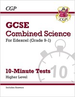 Grade 9-1 GCSE Combined Science: Edexcel 10-Minute Tests (with answers) - Higher