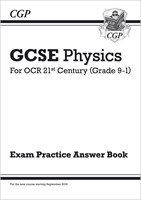 GCSE Physics: OCR 21st Century Answers (for Exam Practice Workbook)