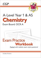 A-Level Chemistry for 2018: OCR A Year 1 & AS Exam Practice Workbook - includes Answers