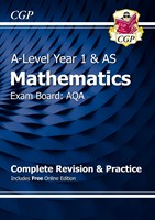 A-Level Maths for AQA: Year 1 & AS Complete Revision & Practice with Online Edition