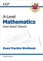 A-Level Maths for Edexcel: Year 1 & 2 Exam Practice Workbook