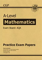 A-Level Maths AQA Practice Papers (for the exams in 2019)