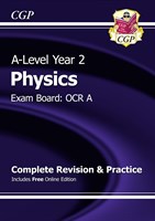 A-Level Physics: OCR A Year 2 Complete Revision & Practice with Online Edition