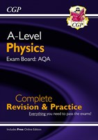 A-Level Physics for 2018: AQA Year 1 & 2 Complete Revision & Practice with Online Edition