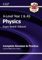 A-Level Physics: Edexcel Year 1 & AS Complete Revision & Practice with Online Edition
