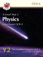 A-Level Physics for OCR A: Year 2 Student Book with Online Edition