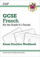 GCSE French Exam Practice Workbook - for the Grade 9-1 Course (includes Answers)