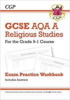 Grade 9-1 GCSE Religious Studies: AQA A Exam Practice Workbook (includes Answers)