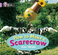 Collins Big Cat — How To Make A Scarecrow: Band 00/lilac