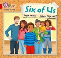 Collins Big Cat Phonics For Letters And Sounds — Six Of Us: Band 2a/red A