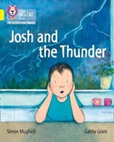 Collins Big Cat Phonics For Letters And Sounds — Josh And The Storm: Band 3/yellow 9780008230241