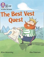 Collins Big Cat Phonics For Letters And Sounds — The Best Vest Quest: Band 3/yellow 9780008251567