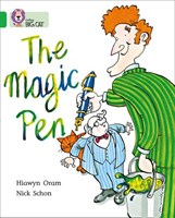 Collins Big Cat — The Magic Pen: Band 05/green