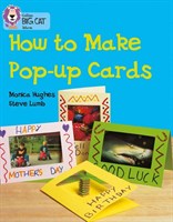 Collins Big Cat — How To Make A Popup Card: Band 06/orange